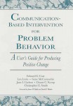 Communication Based Intervention for Problem Behavior