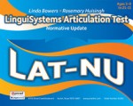 LinguiSystems Articulation Test - Normative Update (LAT-NU)