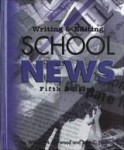 Writing and Editing School News