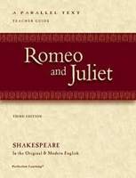 PARALLEL TEXT / ROMEO AND JULIET (TEACHER GUIDE)