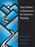 Case Studies in Assessment for Transition Planning