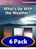 READING ESSENTIALS / WHAT'S UP WITH THE WEATHER? [6-PACK]