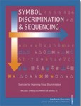 Symbol Discrimination and Sequencing