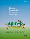 Sensory Processing Measure - Preschool (SPM-P)