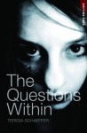 The Questions Within