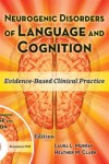Neurogenic Disorders of Language and Cognition