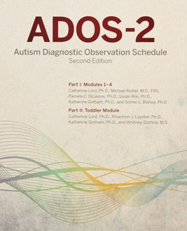 AUTISM DIAGNOSTIC OBSERVATION SCHEDULE (ADOS-2)