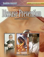 READING ESSENTIALS / DISEASE PREVENTION