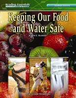 READING ESSENTIALS / KEEPING OUR FOOD & WATER SAFE