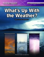 READING ESSENTIALS / WHAT'S UP WITH THE WEATHER?