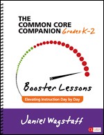COMMON CORE COMPANION : BOOSTER LESSONS (GR K-2)