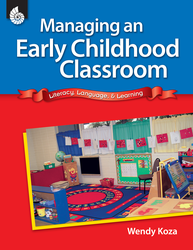 MANAGING AN EARLY CHILDHOOD CLASSROOM
