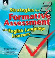 STRATEGIES FOR FORMATIVE ASSESS WITH ENGLISH LANG LEARNERS