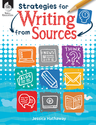 STRATEGIES FOR WRITING FROM SOURCES