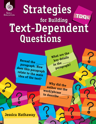 STRATEGIES FOR BUILDING TEXT-DEPENDENT QUESTIONS