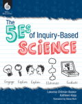 The 5 Es of Inquiry-Based Science