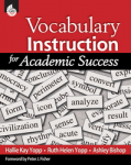 Vocabulary Instruction for Academic Success