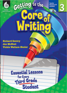GETTING TO THE CORE OF WRITING / LEVEL 3