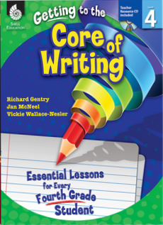 GETTING TO THE CORE OF WRITING / LEVEL 4