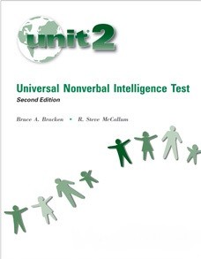 UNIVERSAL NONVERBAL INTELLIGENCE TEST (UNIT-2)