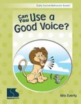 Can You Use a Good Voice?