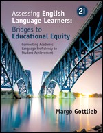 ASSESSING ENGLISH LANGUAGE LEARNERS (SECOND EDITION)