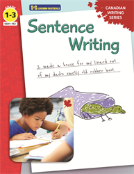 CANADIAN WRITING / SENTENCE WRITING / GR 1-3