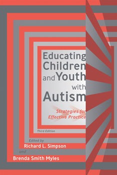 EDUCATING CHILDREN AND YOUTH WITH AUTISM (THIRD EDITION)