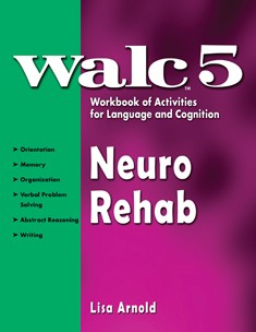 WALC 5 NEURO REHAB