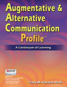 AUGMENTATIVE & ALTERNATIVE COMMUNICATION PROFILE (AACP)