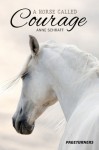 A Horse Called Courage