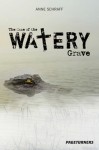 The Case of the Watery Grave