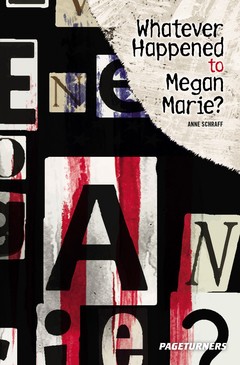 PAGETURNERS (REVISED) / MYSTERY / WHATEVER HAPPENED TO MEGAN