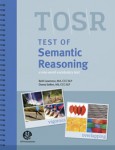 Test of Semantic Reasoning (TOSR)