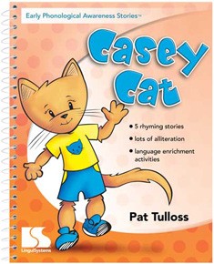 EARLY PHONOLOGICAL AWARENESS STORIES / CASEY CAT