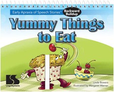 EARLY APRAXIA OF SPEECH STORIES / YUMMY THINGS TO EAT