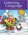 Listening for Language All Year 'Round