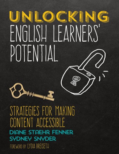 UNLOCKING ENGLISH LEARNERS' POTENTIAL
