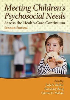 MEETING CHILDREN'S PSYCHOSOCIAL NEEDS ACROSS HEALTHCARE…