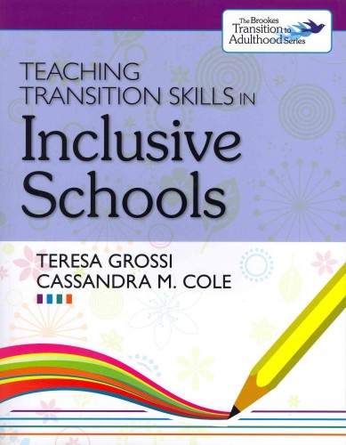 TEACHING TRANSITION SKILLS IN INCLUSIVE SCHOOLS