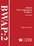 Becker Work Adjustment Profile (BWAP-2)