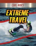 Extreme Travel (Class Set - 5 copies)