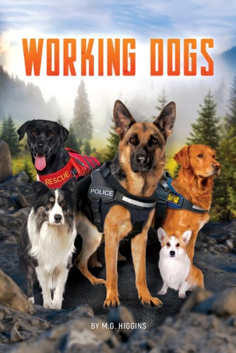 WHITE LIGHTNING | NONFICTION / WORKING DOGS