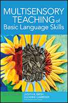 MULTISENSORY TEACHING OF BASIC LANGUAGE SKILLS