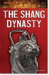 The Shang Dynasty