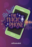 The Magic Phone