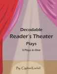 Decodable Reader's Theater Plays