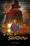 Joe's Shadow