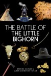 Battle of the Little Big Horn